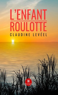 L’enfant-roulotte - Claudine Levéel - ebook