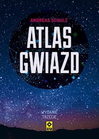 Atlas gwiazd - Schulz Andreas - książka