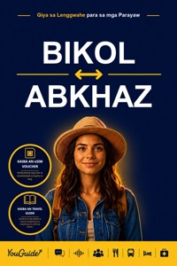 The Language Guide for Travelers - Bikol to Abkhaz - YouGuide - ebook