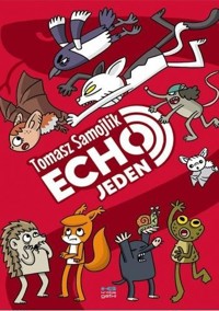Echo Jeden - Tomasz Samojlik - książka