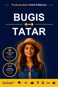 The Language Guide for Travelers - Buginese to Tatar - YouGuide - ebook