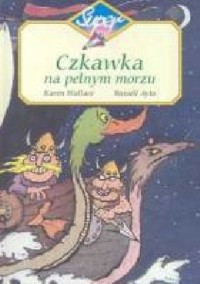 Czkawka na pełnym morzu - Karen Wallace - ebook