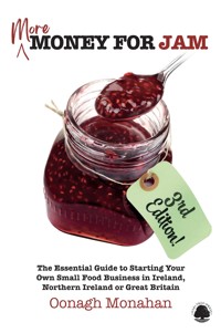 More Money for Jam 3e - Oonagh Monahan - ebook