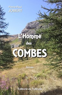 L'Homme des Combes - Pierre-Paul Jobert - ebook
