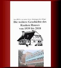 Die weitere Geschichte des Rauhen Hauses von 1939 bis 2018 - Jürgen Ruszkowski - ebook