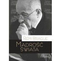 Mądrość świata - Rémi Brague - ebook + książka