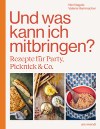 Und was kann ich mitbringen? - Valerie Hammacher - ebook