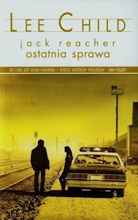 Ostatnia sprawa - Lee Child - ebook + książka