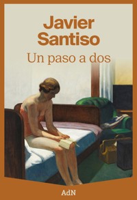 Un paso a dos - Javier Santiso - ebook