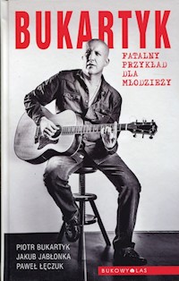 Bukartyk - Łęczuk Paweł, Bukartyk Piotr, Jabłonka Jakub - książka