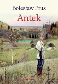 Antek - Bolesław Prus - ebook + audiobook + książka