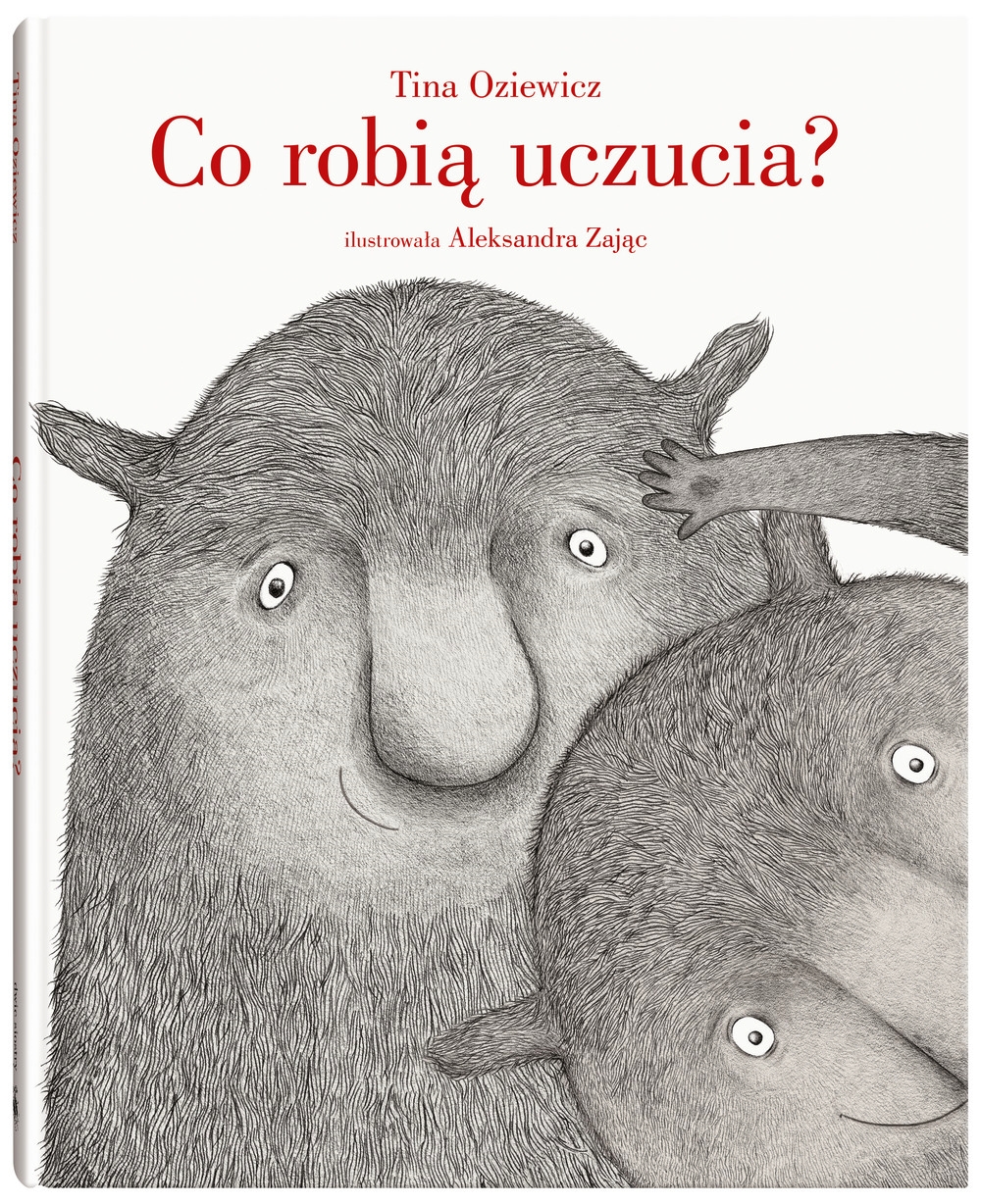 Co robią uczucia? - Tina Oziewicz - książka