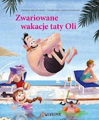 Zwariowane wakacje taty Oli - Brunstrom Thomas - audiobook + książka