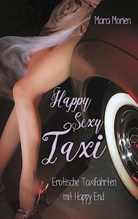 Happy Sexy Taxi - Mara Morien - ebook