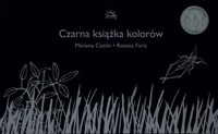 Czarna książka kolorów - Menena Cottin - książka