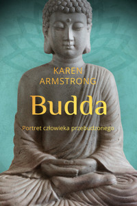 Budda. Portret człowieka przebudzonego - Karen Armstrong - ebook + książka