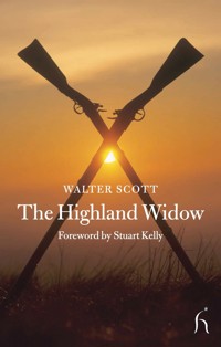 The Highland Widow - Walter Scott - ebook