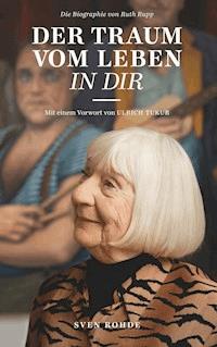 Der Traum vom Leben in dir - Sven Rohde - ebook