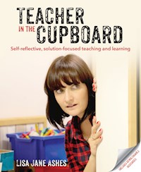 Teacher in the Cupboard - Lisa Jane Ashes - ebook