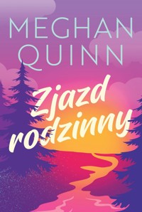Zjazd rodzinny - Meghan Quinn - ebook + książka