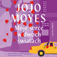 Moje serce w dwóch światach - Moyes, Jojo - audiobook