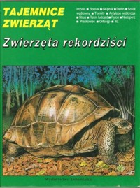 Tajemnice zwierząt. Zwierzęta rekordziści - Michel Cuisin - ebook