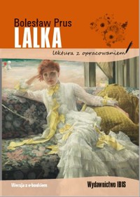 Lalka  (lektura z opracowaniem) - Bolesław Prus - książka