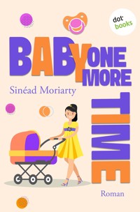 Baby, One More Time - Moriarty Sinead - ebook