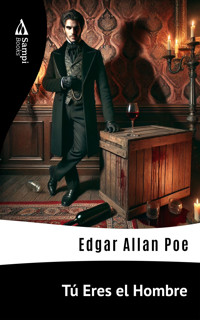 Tú Eres el Hombre - Edgar Allan Poe - ebook