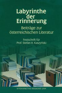 Labyrinthe der Erinnerung - Kaszyński Stefan H. - książka