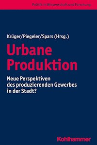 Urbane Produktion -  - ebook