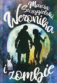 Weronika i zombie - Marcin Szczygielski - audiobook + książka