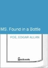 MS. Found in a Bottle - Edgar Allan Poe - darmowy ebook