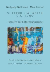 Pioniere auf Entdeckungsreise - Wolfgang Wellmann - ebook