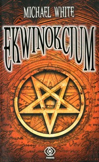 Ekwinokcjum - Michael White - ebook