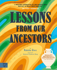 Lessons from Our Ancestors - Raksha Dave - ebook