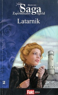 Zapomniany ogród. Latarnik - Merete Lien - ebook