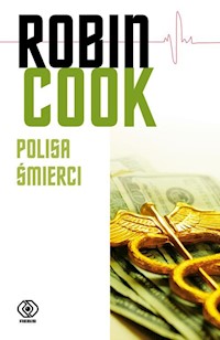 Polisa śmierci - Robin Cook - książka