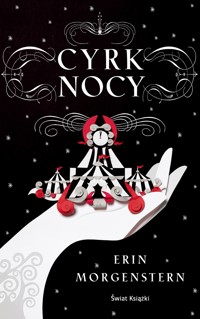 Cyrk nocy - Erin Morgenstern - ebook + audiobook + książka