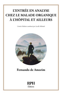 L’entrée en analyse chez le malade organique à l’hôpital et ailleurs - Fernando de Amorim - ebook