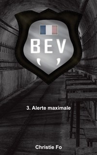 B.E.V - Christie Fo - ebook