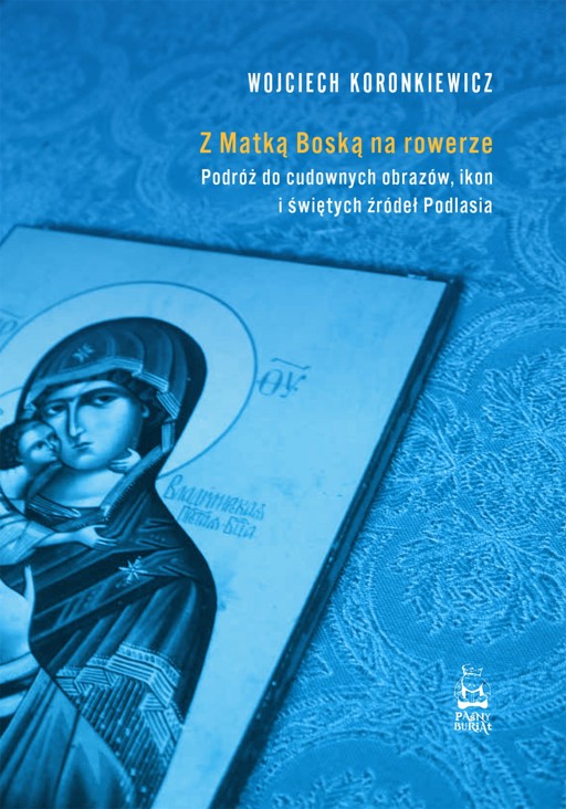 Okładka książki Z Matką Boską na rowerze