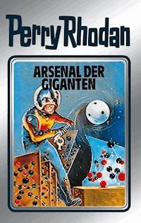 Perry Rhodan 37: Arsenal der Giganten (Silberband) - H.G. Ewers - ebook