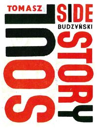 Soul Side Story z płytą DVD - Budzyński Tomasz - książka