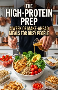The High-Protein Prep - Mateo Ferrera - ebook