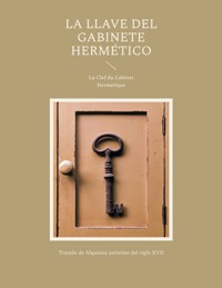 La llave del gabinete hermético - Autor Anónimo - ebook