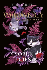 Piorun i Cień Wojownicy Mroczna wizja tom 2 - Erin Hunter - książka