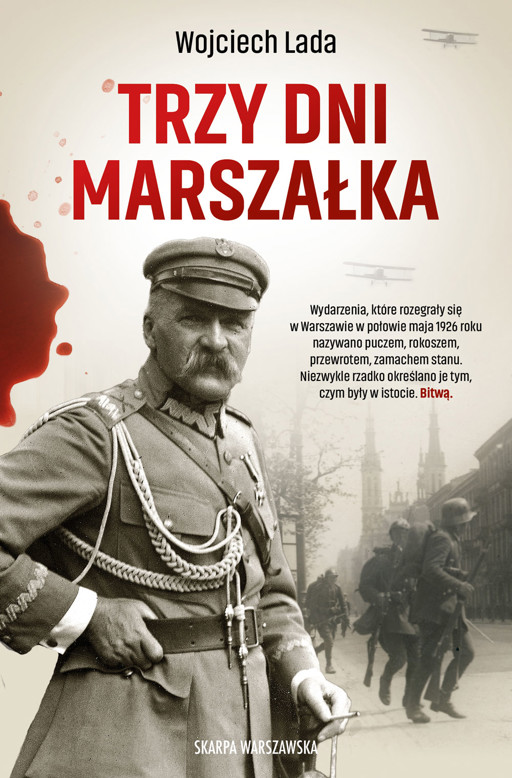 Okładka książki Trzy dni Marszałka