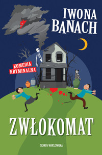 Zwłokomat - Iwona Banach - ebook + audiobook + książka
