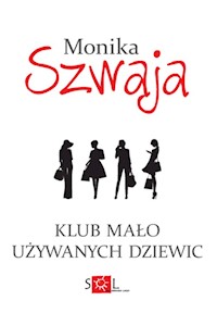 Klub Mało Używanych Dziewic - Monika Szwaja - audiobook + książka